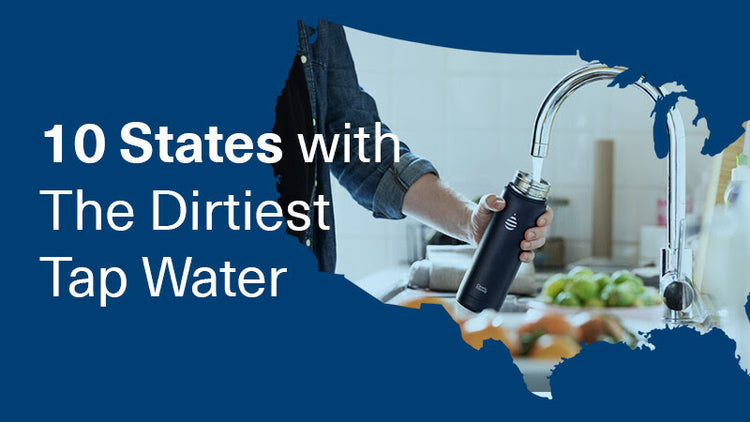 10 States With The Dirtiest Tap Water