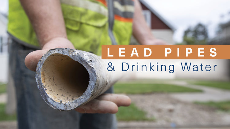 EPA Reports: “More Than 9 Million Lead Pipes Supplying Drinking Water Throughout The U.S.”