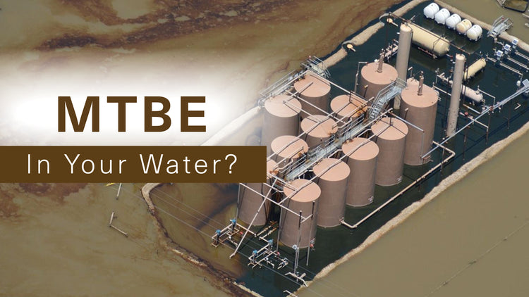 Everything You Need To Know About MTBE In Your Drinking Water